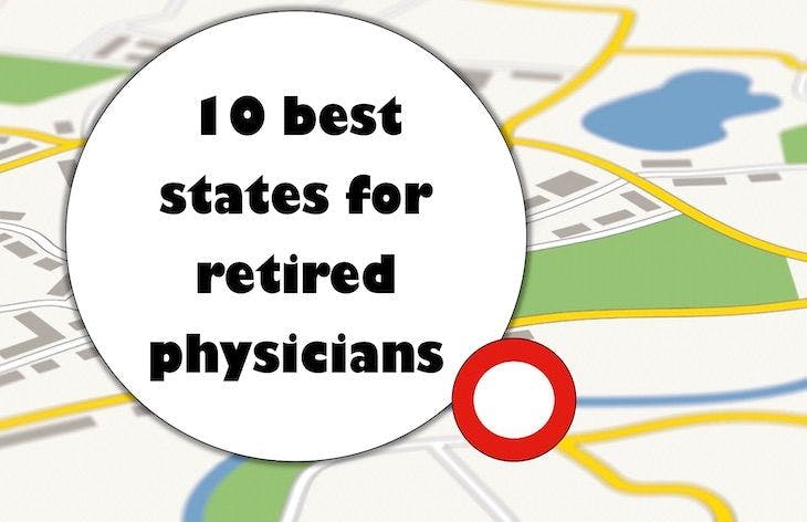 10 best states for retired physicians 