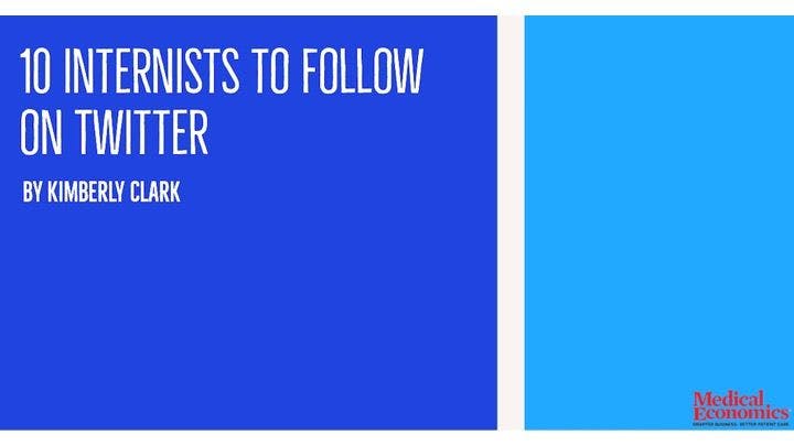 10 internists to follow on Twitter 