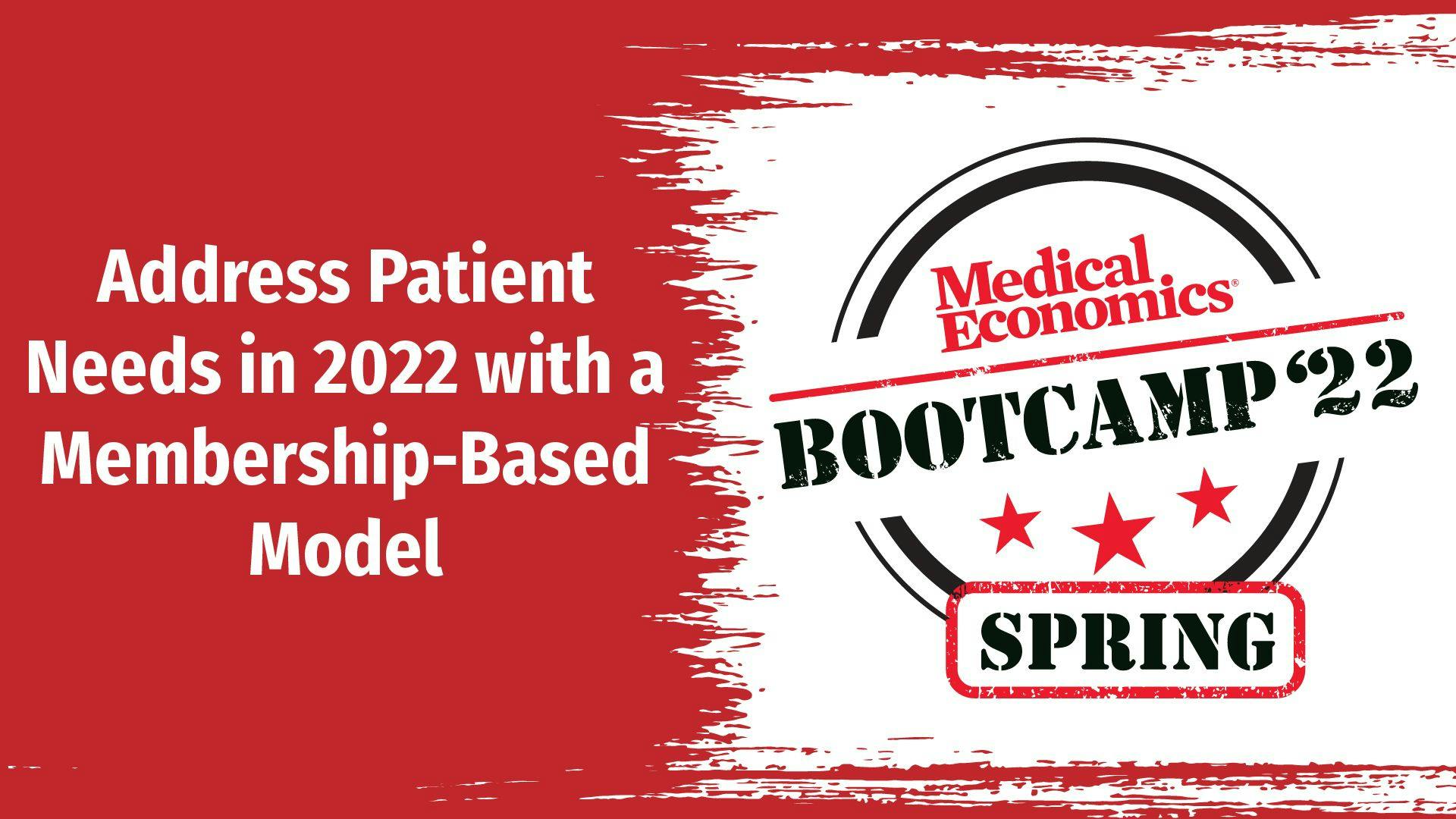 Address Patient Needs in 2022 with a Membership-Based Model