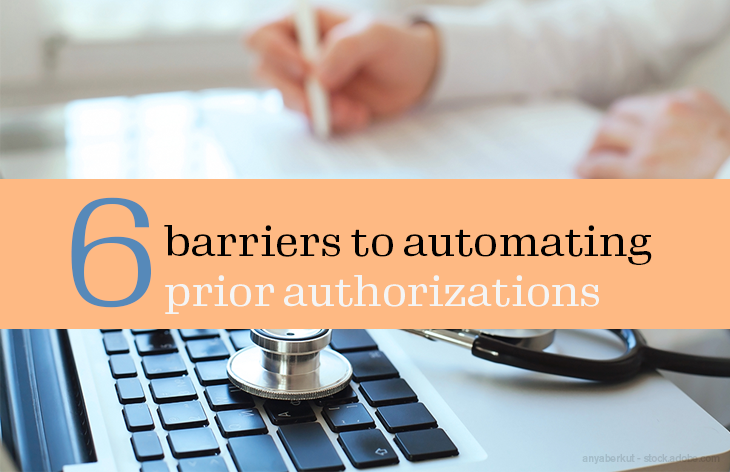 6 barriers to automating prior authorizations