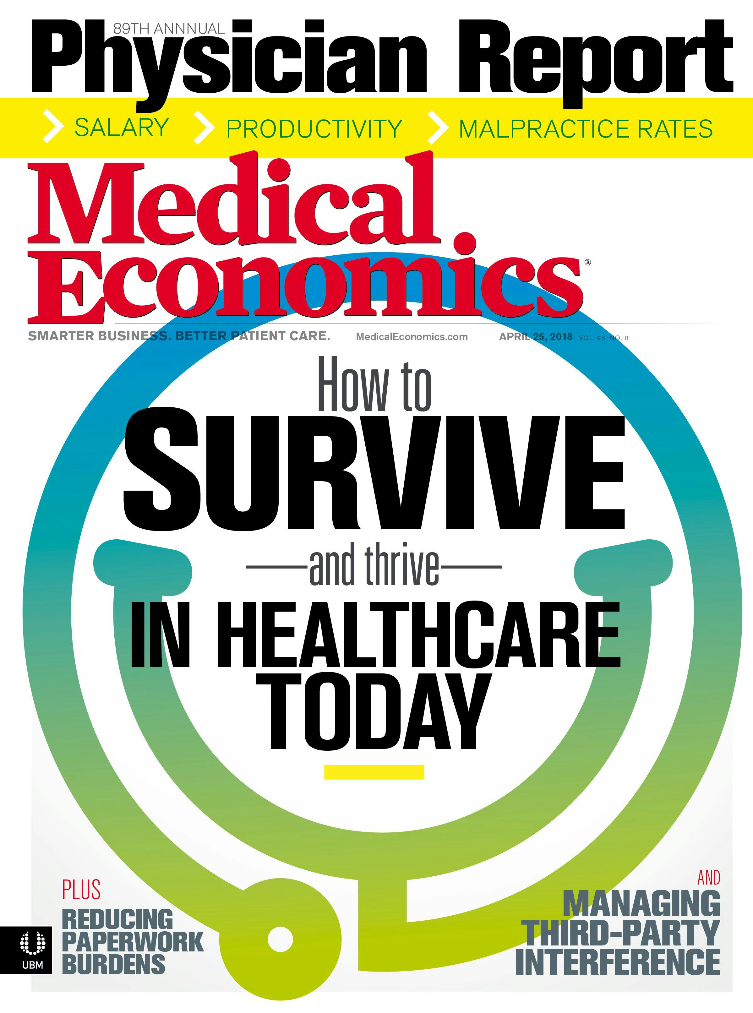 This article appears in the 4/25/18 issue of Medical Economics.