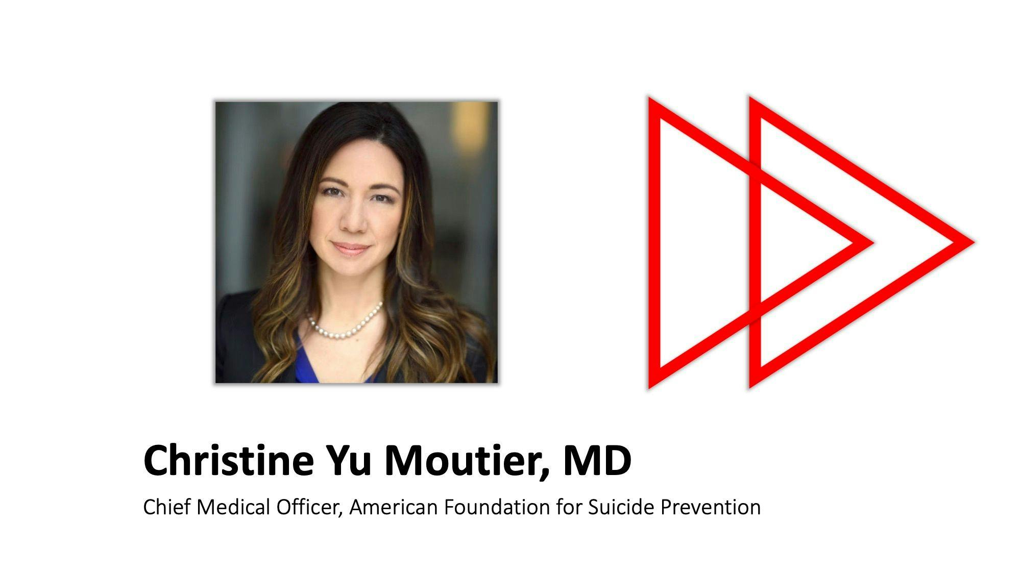 Christine Yu Moutier, MD, gives expert advice