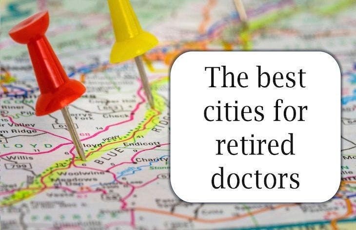 The best cities for retired doctors