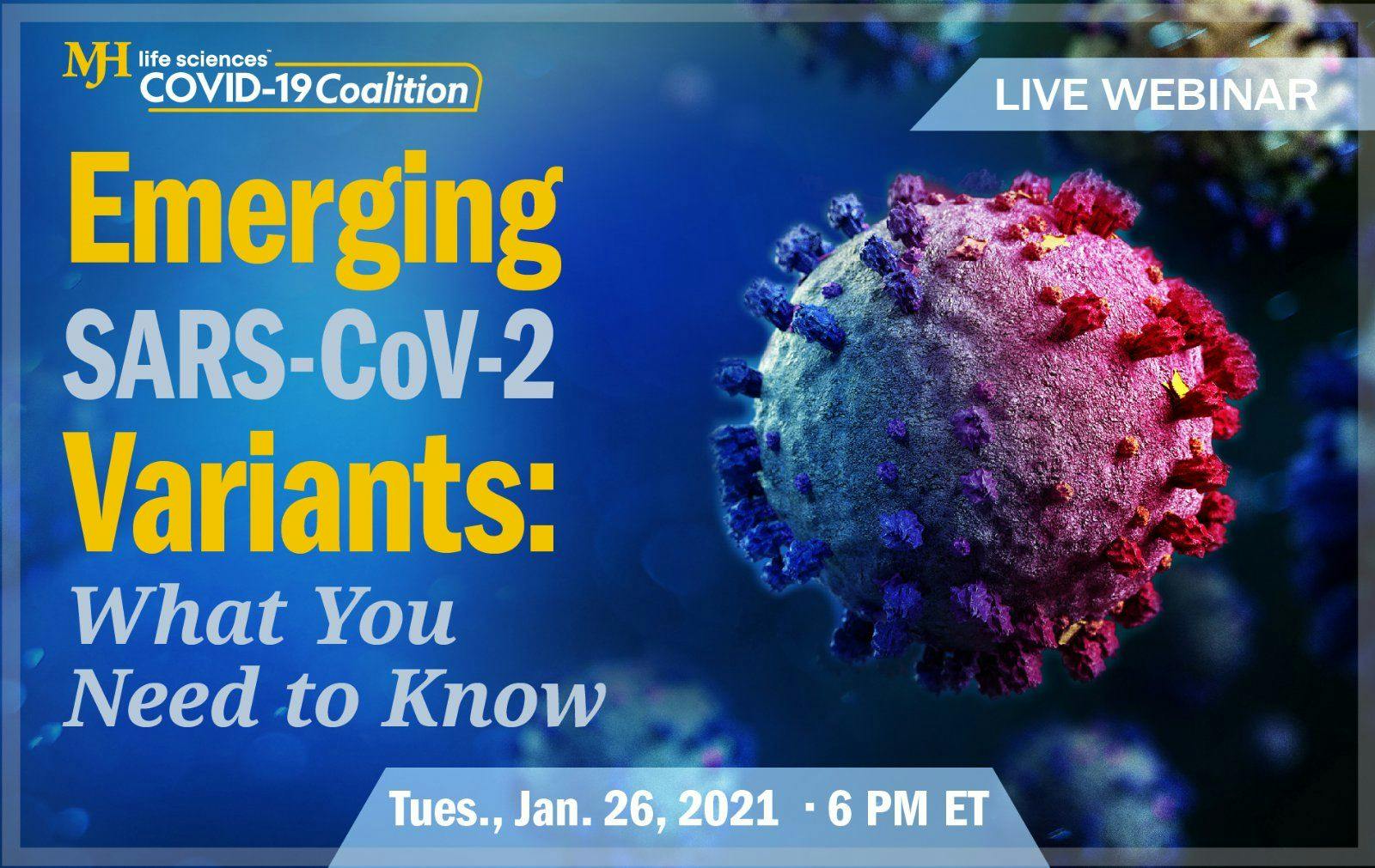 MJH Life Sciences COVID-19 Coalition webinar to discuss virus variants