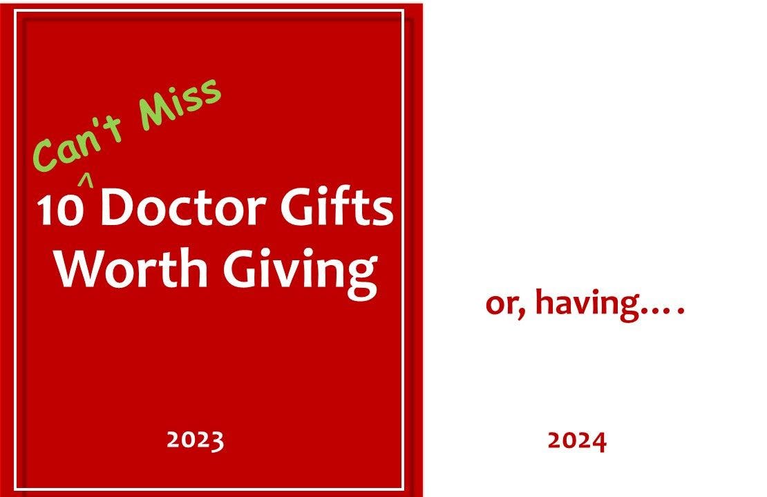 A holiday shopping list for the physician who has everything (except quick and easy prior authorizations)