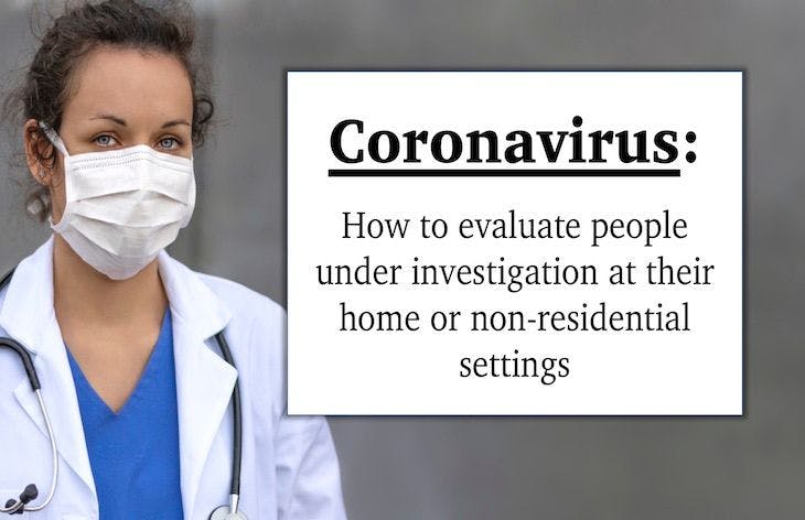 CDC guideline: How to evaluate suspected COVID-19 patients at home
