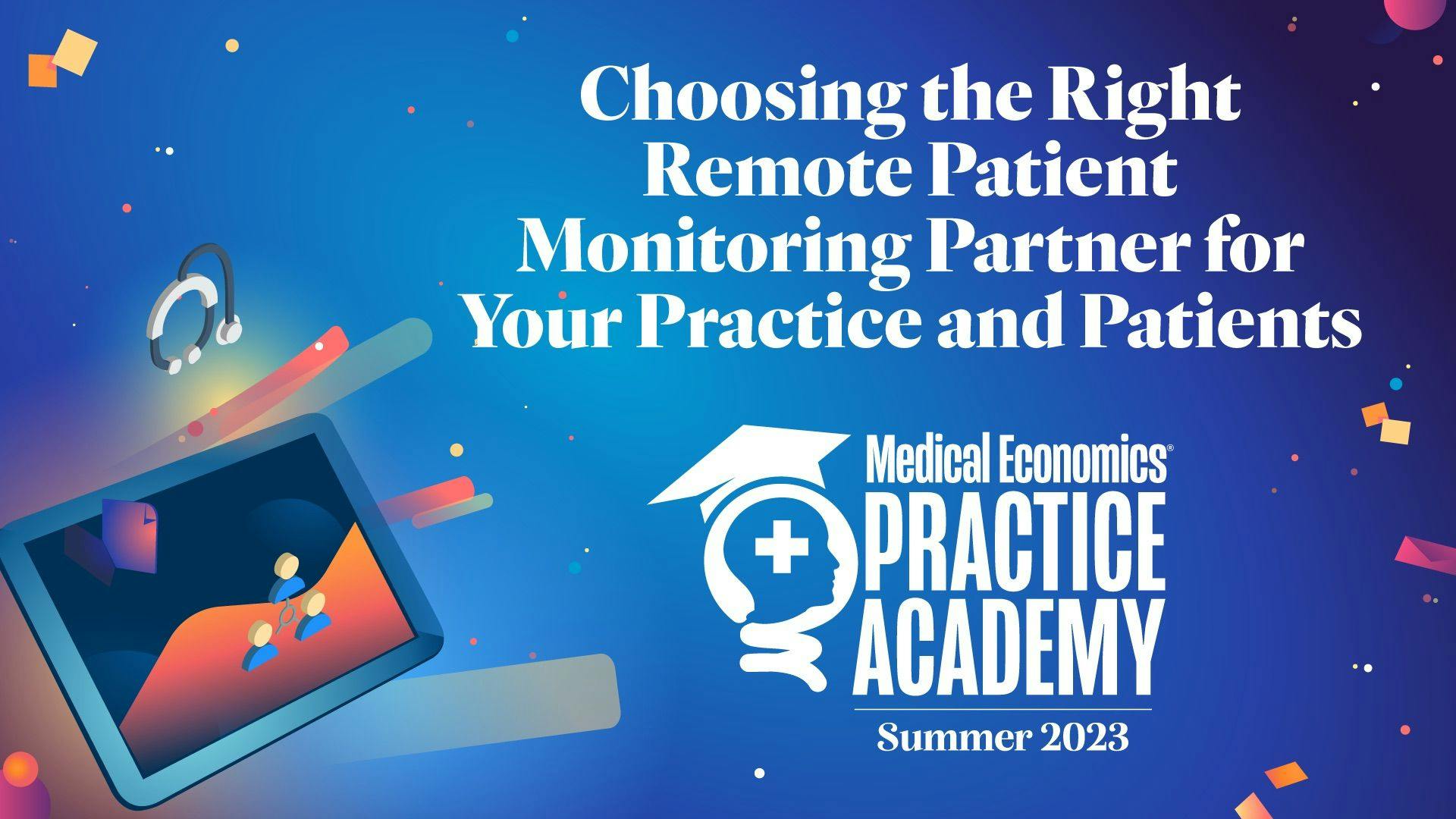 Choosing the Right Remote Patient Monitoring Partner for Your Practice and Patients