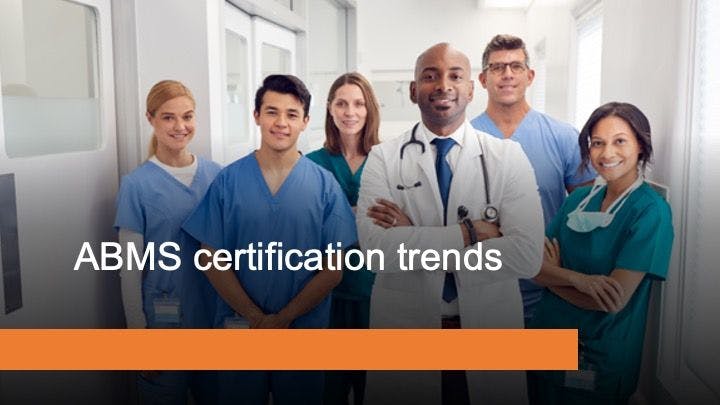 ABMS certification trends