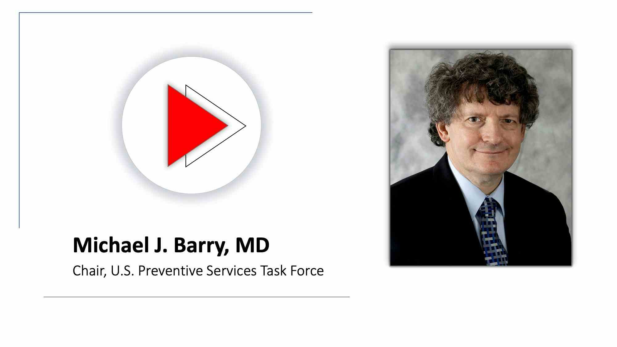 Michael J. Barry, MD
