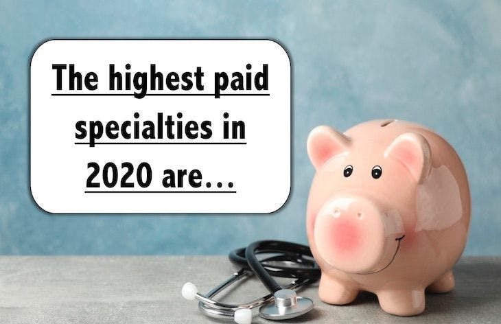 The highest paid specialties in 2020 are…