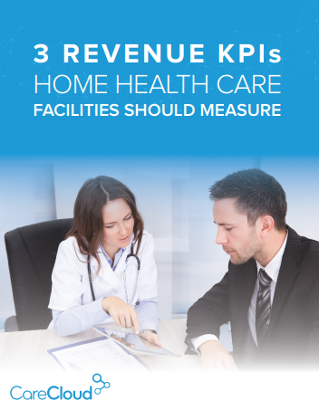 3 Revenue KPIs Home Health Care Facilities Should Measure