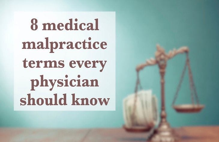 8 medical malpractice terms every physician should know