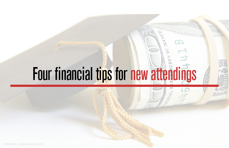 Four financial tips for new attendings