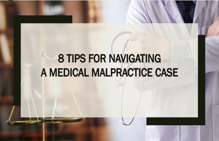 8 tips for navigating a medical malpractice case
